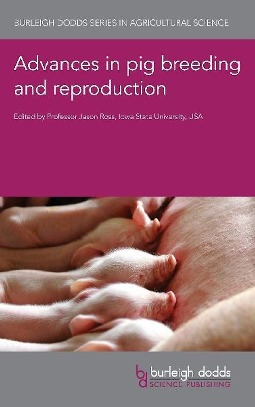 Advances in pig breeding and reproduction