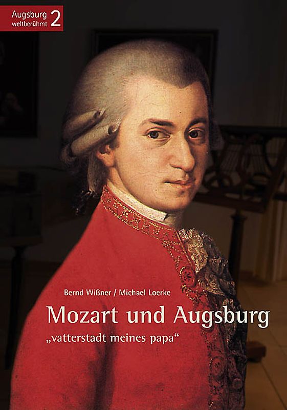 Mozart und Augsburg