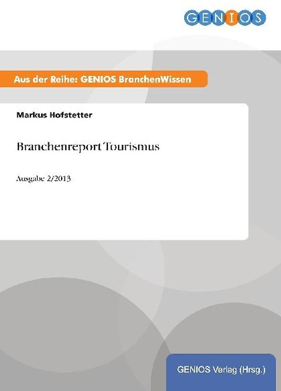 Branchenreport Tourismus