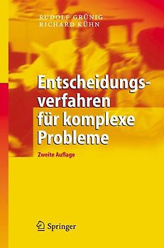 Entscheidungsverfahren für komplexe Probleme