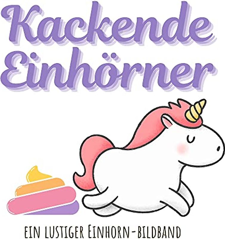 Kackende Einhörner