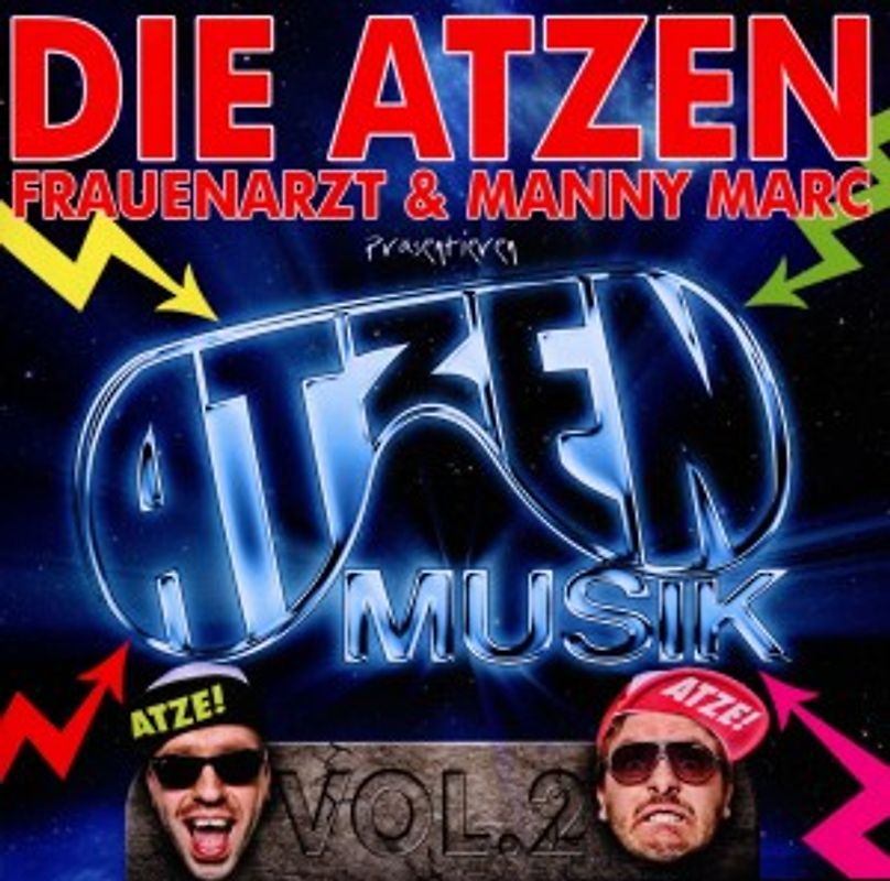 Die Atzen Frauenarzt & Manny Marc - Präsentieren Atzen Musik Vol.2