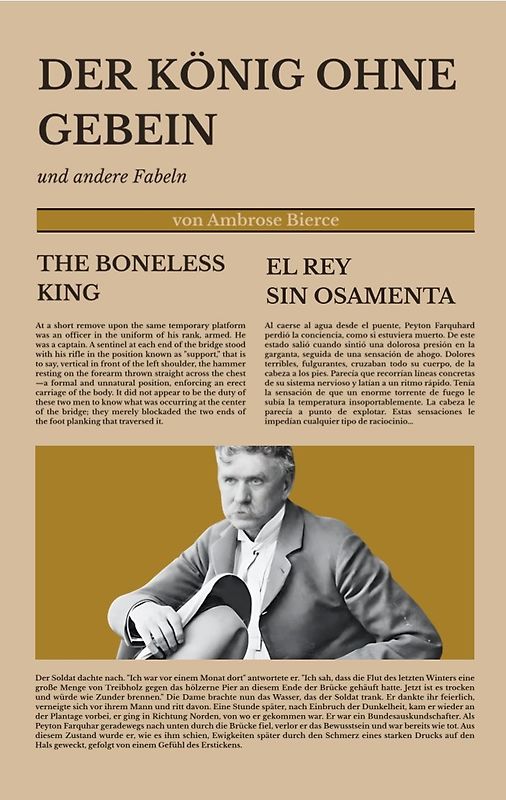 Der König ohne Gebein / The Boneless King / El rey sin osamenta