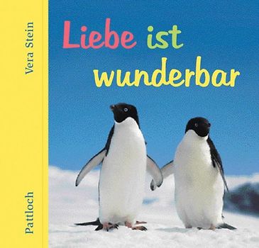 Liebe ist wunderbar
