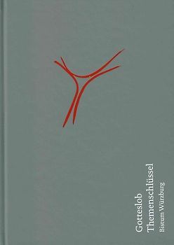 Themenschlüssel zum Gotteslob für die Diözese Würzburg