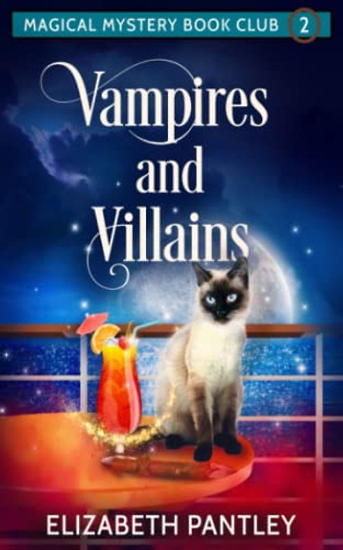 Vampires and Villains: Magical Mystery Book Club Book 2