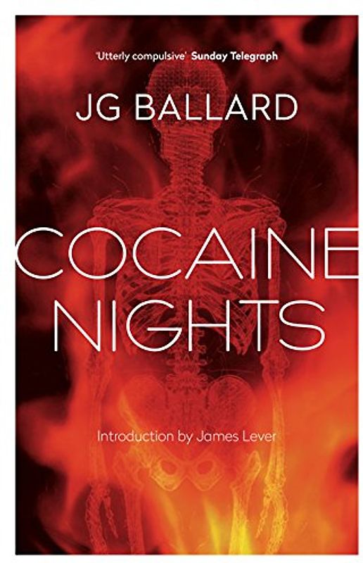 Cocaine Nights - J G Ballard