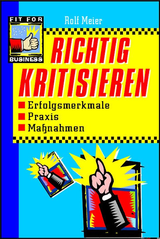 Richtig kritisieren