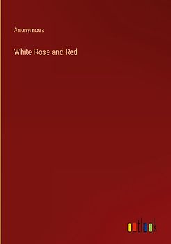 White Rose and Red