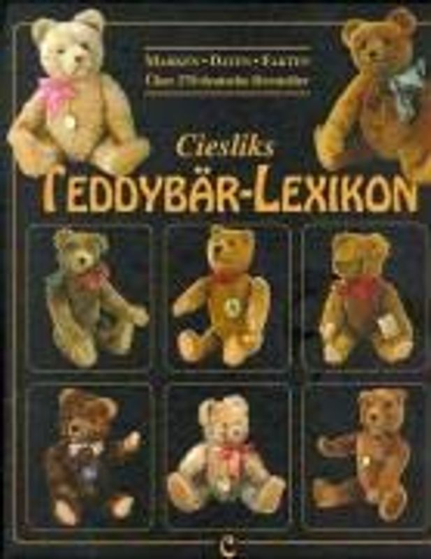 Ciesliks Teddybär-Lexikon