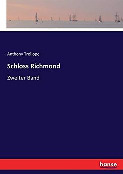 Schloss Richmond: Zweiter Band