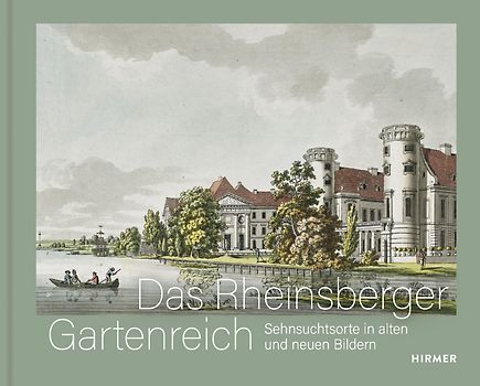 Das Rheinsberger Gartenreich