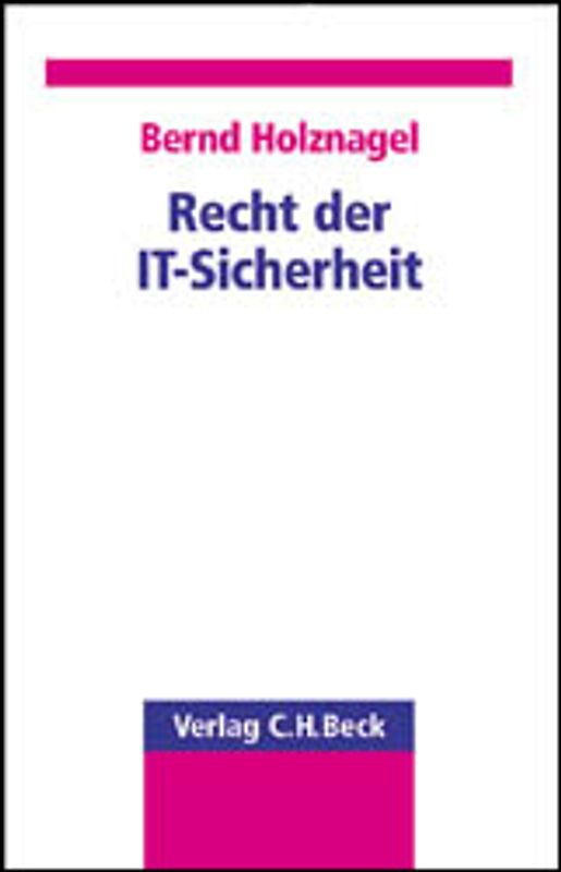 Recht der IT-Sicherheit