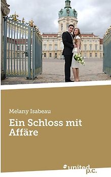 Ein Schloss mit Affäre