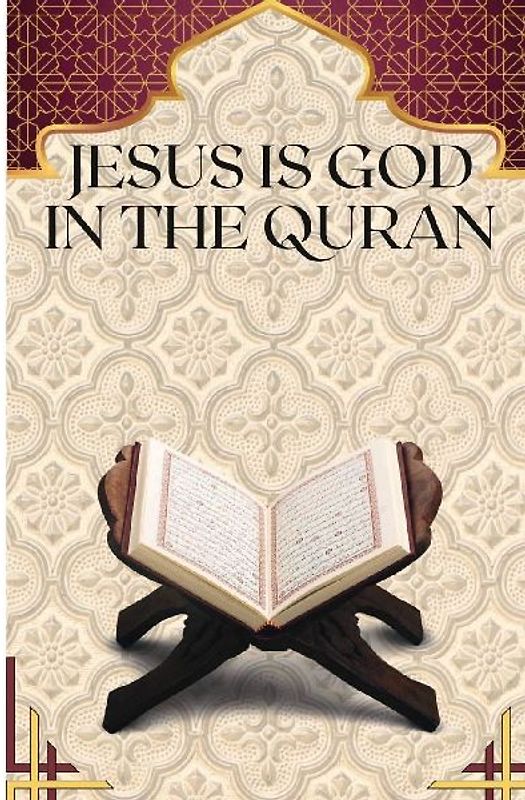 Jesus is God in the Quran