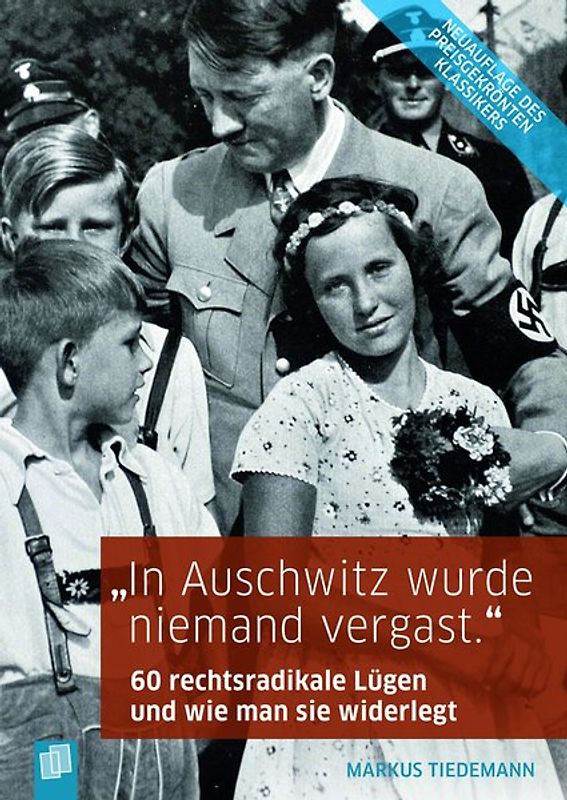 "In Auschwitz wurde niemand vergast."