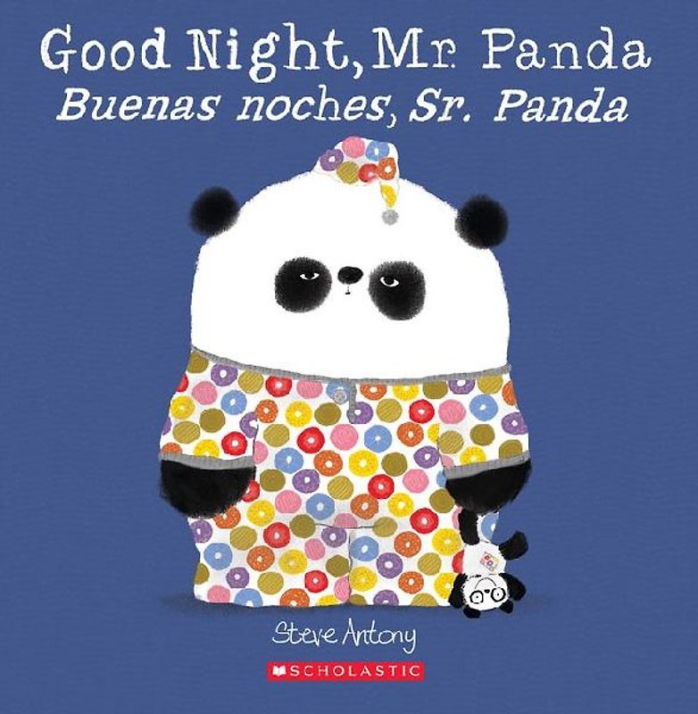 Good Night, Mr. Panda / Buenas Noches, Sr. Panda (Scholastic Bilingual)
