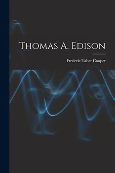 Thomas A. Edison