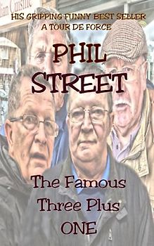 THE FAMOUS THREE PLUS ONE