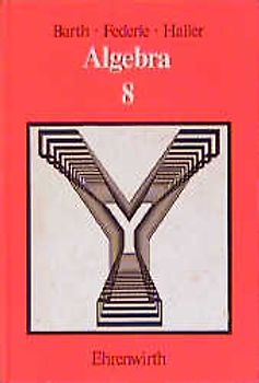 Algebra. 8. Jahrgangsstufe
