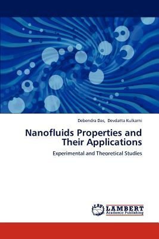 Nanofluids Properties and Their Applications