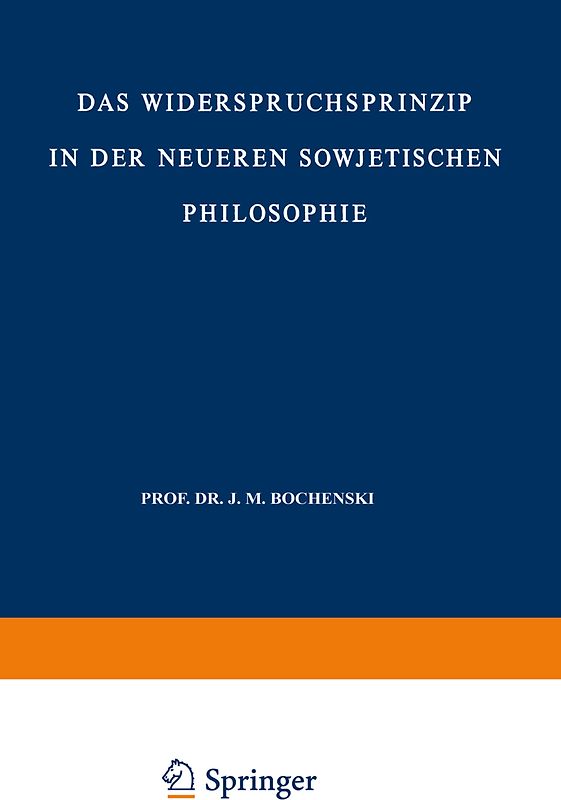 Das Widerspruchsprinzip in der Neueren Sowjetischen Philosophie