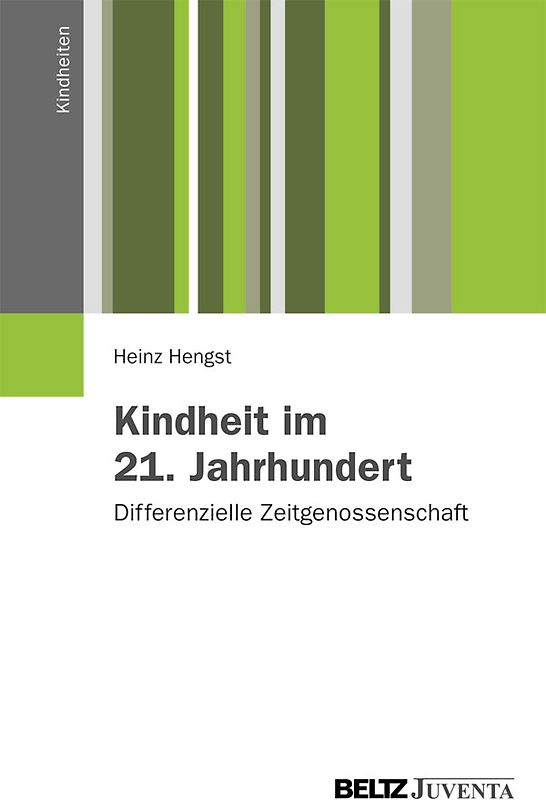 Kindheit im 21. Jahrhundert