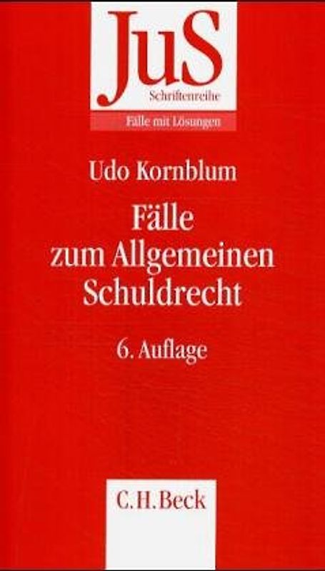 Fälle zum Allgemeinen Schuldrecht