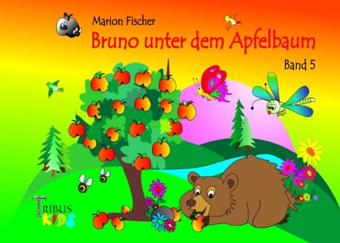 Bunti und das Schlänglein / Bruno unter dem Apfelbaum