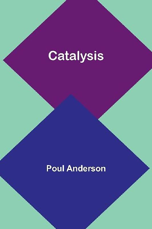 Catalysis