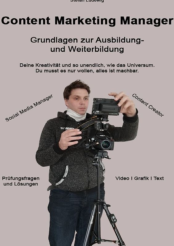 Content Marketing Manager I Grundlagen zur Ausbildung- und Weiterbildung