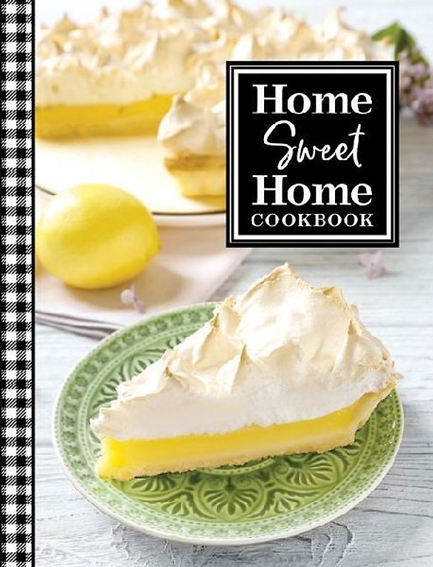 Home Sweet Home Cookbook