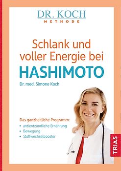 Schlank und voller Energie bei Hashimoto