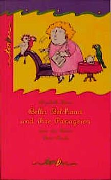 Bella Belchaud und ihre Papageien