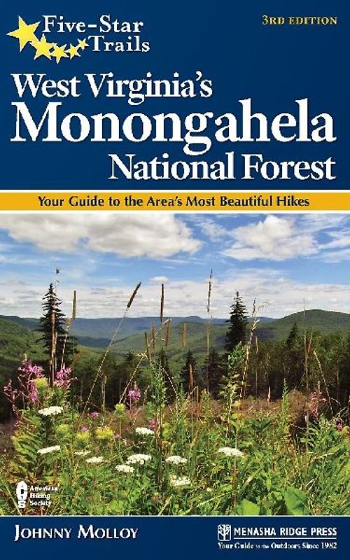 Five-Star Trails: West Virginia's Monongahela National Forest