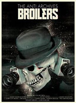 Broilers - Anti Archives (2 DVDs)