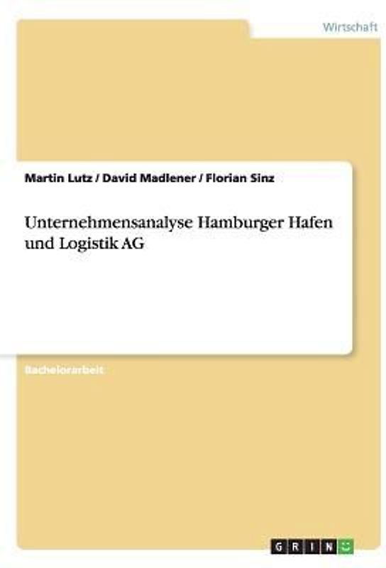 Unternehmensanalyse Hamburger Hafen und Logistik AG