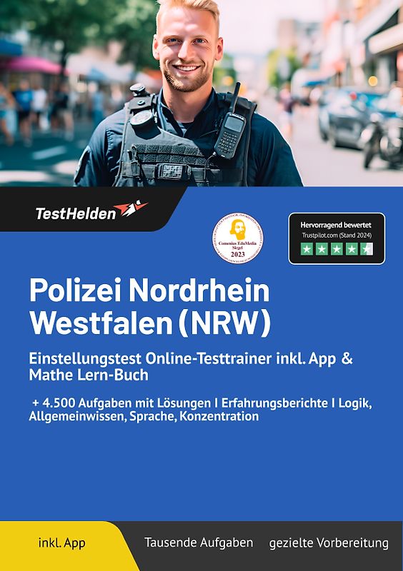 Polizei Nordrhein Westfalen (NRW): Einstellungstest Online-Testtrainer inkl. App & Mathe Lern-Buch | + 4.500 Aufgaben mit Lösungen I Erfahrungsberichte I Logik, Allgemeinwissen, Sprache, Konzentration