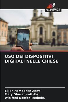 USO DEI DISPOSITIVI DIGITALI NELLE CHIESE