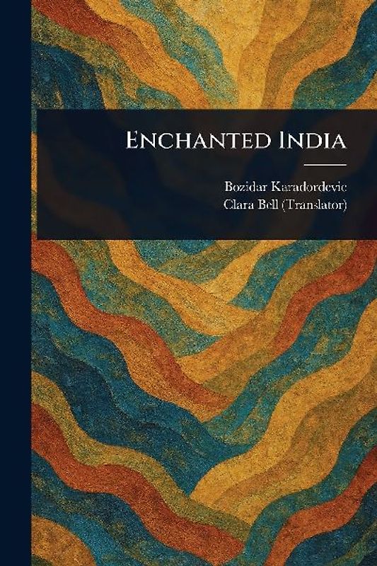 Enchanted India