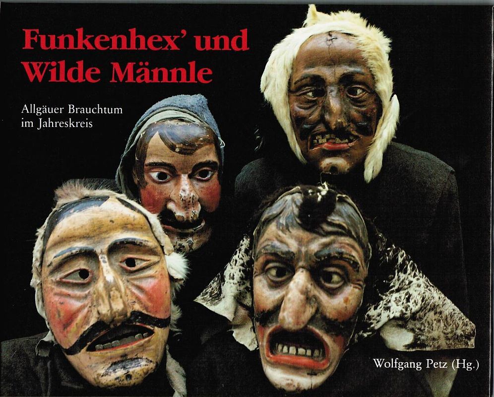Funkenhex' und wilde Männle