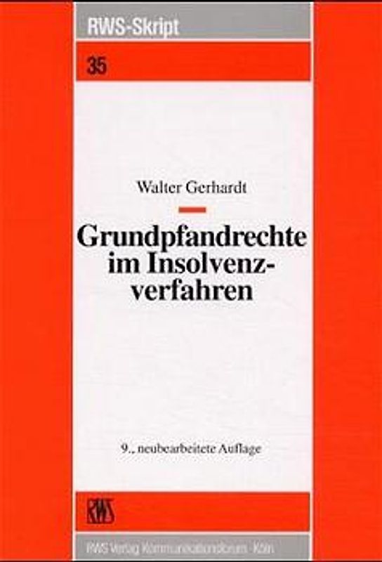 Grundpfandrechte im Insolvenzverfahren