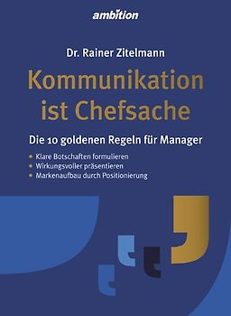 Kommunikation ist Chefsache
