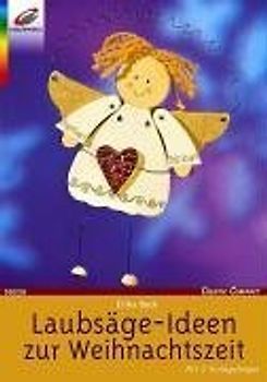 Laubsäge-Ideen zur Weihnachtszeit. Mit 2 Vorlagebögen