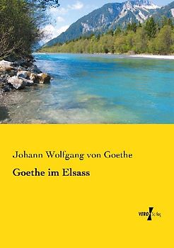 Goethe im Elsass