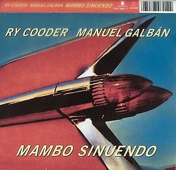 Ry Cooder und Manuel Galban - Mambo Sinuendo