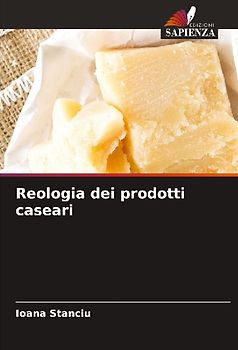 Reologia dei prodotti caseari