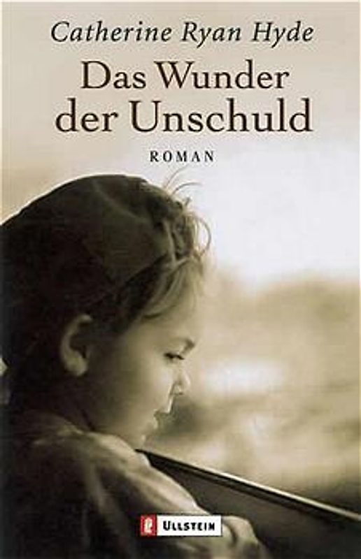 Das Wunder der Unschuld