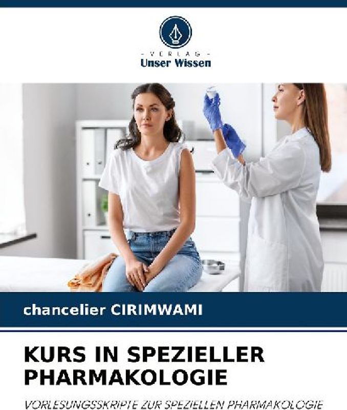 KURS IN SPEZIELLER PHARMAKOLOGIE