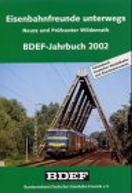 BDEF-Jahrbuch 2002 - Eisenbahnfreunde unterwegs